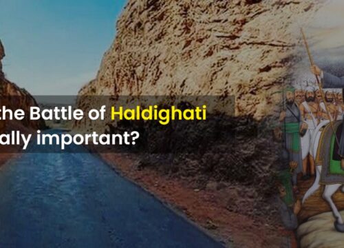 Why is the Battle of Haldighati historically important?